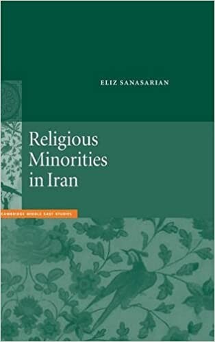 Religious Minorities in Iran (Cambridge Middle East Studies)
