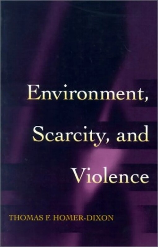 Environment, scarcity, and violence