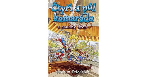 Čtyři a půl kamaráda a osudný dřep