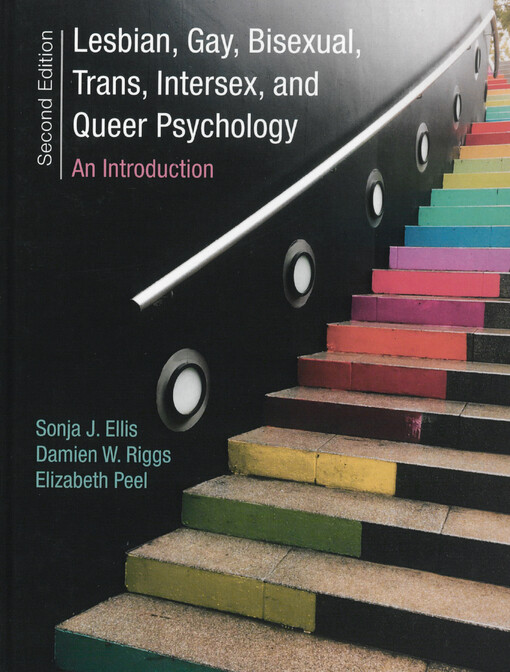 Lesbian, gay, bisexual, trans, intersex, and queer psychology : an introduction