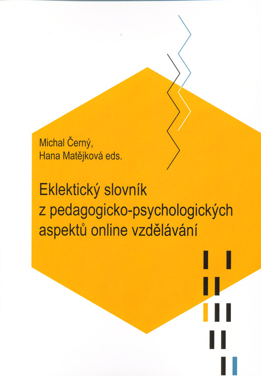 Eklektický slovník z pedagogicko-psychologických aspektů online vzdělávání