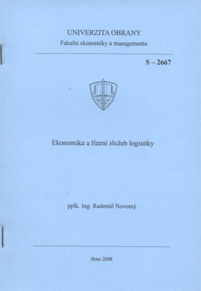 Ekonomika a řízení služeb logistiky :vybrané kapitoly I.