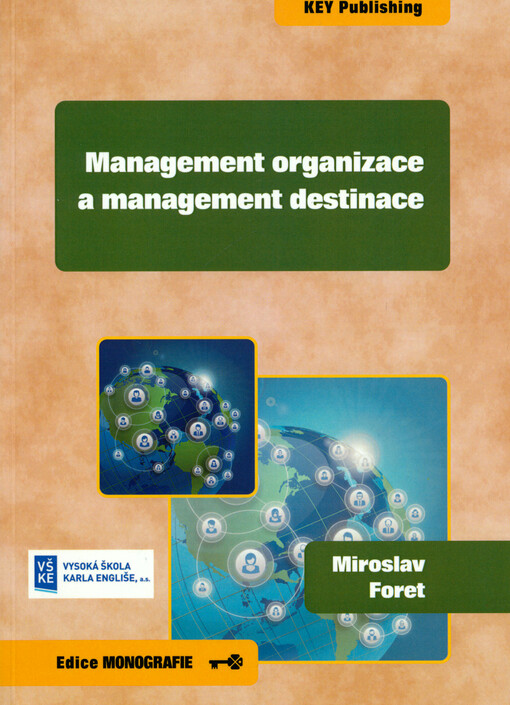 Management organizace a management destinace