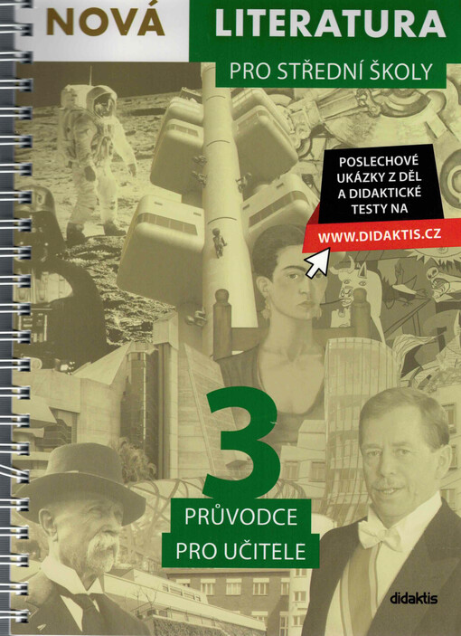 Nová literatura pro střední školy : průvodce pro učitele. 3