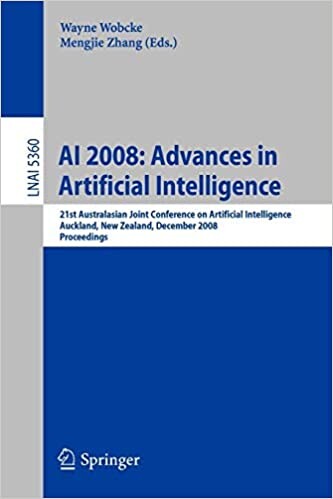 AI 2008: Advances in artificial intelligence : 21st Australasian Joint Conference on Artificial Intelligence : Auckland, December 1-5, 2008 : proceedings