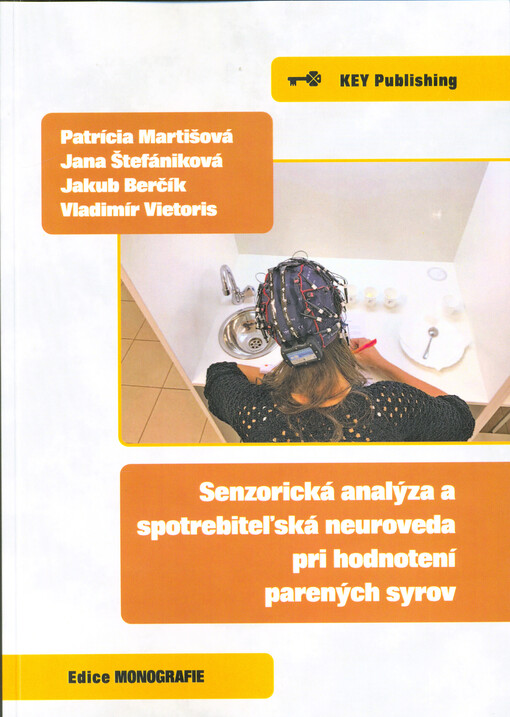 Senzorická analýza a spotrebiteľská neuroveda pri hodnotení parených syrov: vedecká monografia