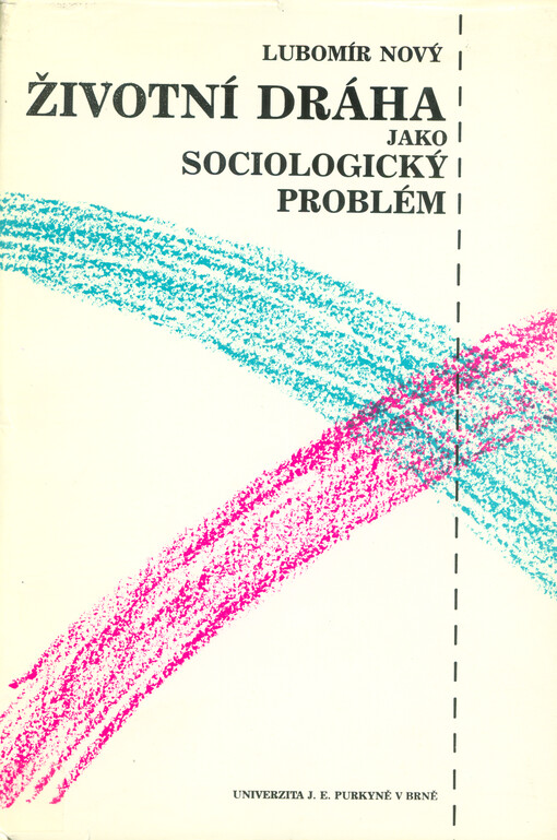 Životní dráha jako sociologický problém