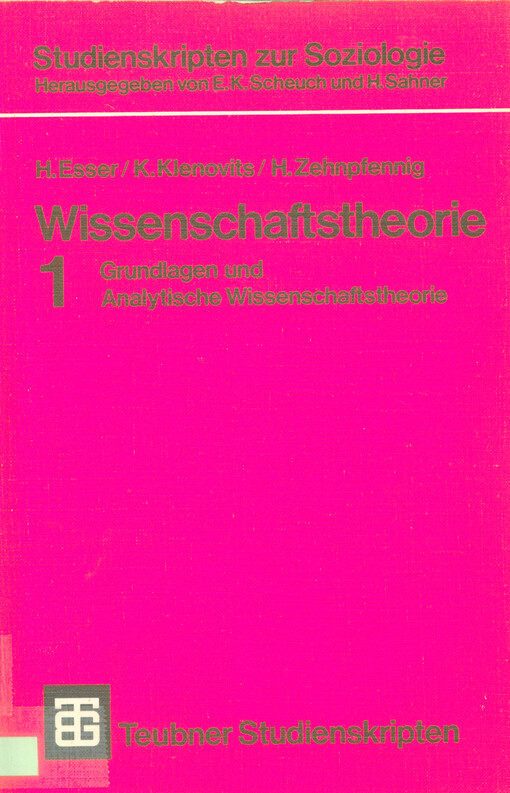 Wissenschaftstheorie. 1, Grundlagen und Analytische Wissenschaftstheorie