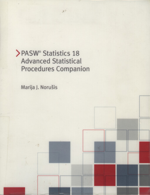 PASW Statistics 18 advanced statistical procedures companion