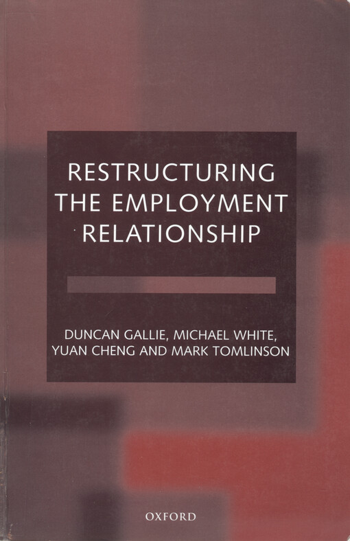 Restructuring the employment relationship