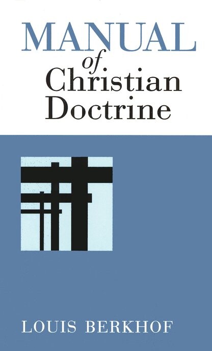 Manual of Christian Doctrine