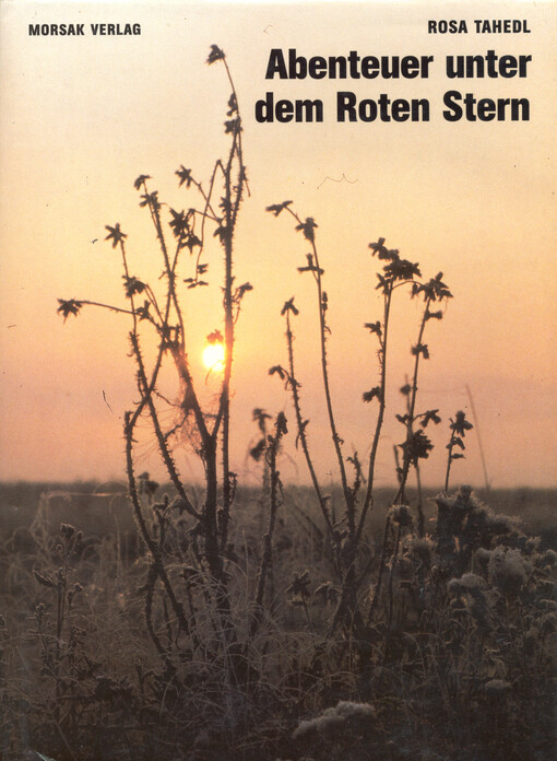 Abenteuer unter dem roten Stern