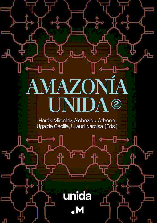 Amazonia unida, 2da aprte