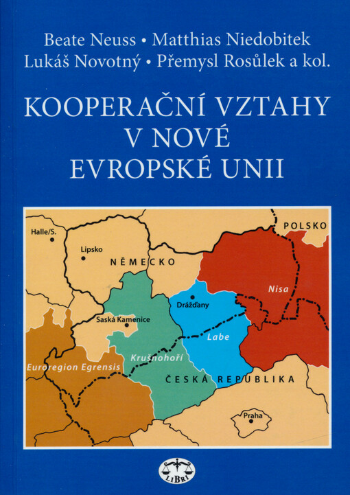 Kooperační vztahy v nové Evropské unii - při zvláštním zohlednění česko-saského pohraničí