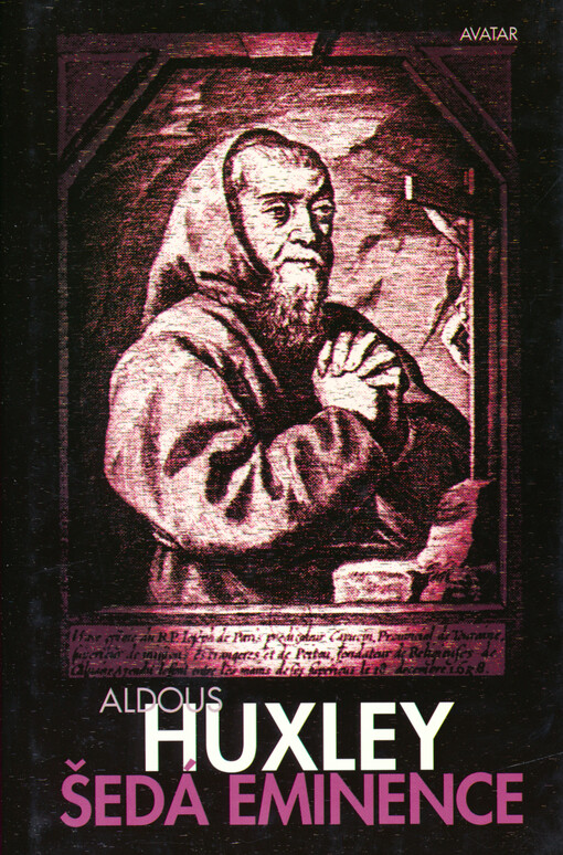 Šedá eminence: život v náboženství a v politice