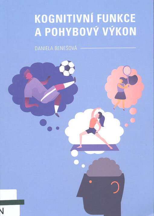 Kognitivní funkce a pohybový výkon