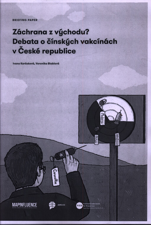 Záchrana z východu? Debata o čínských vakcínách v České republice