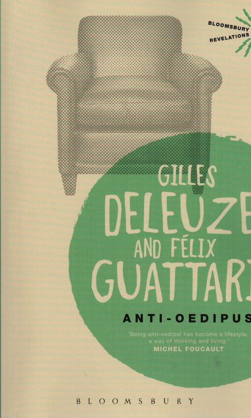 Anti-Oedipus : capitalism and schizophrenia