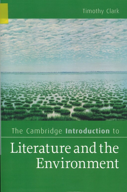The Cambridge introduction to literature and the environment