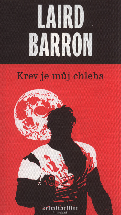 Krev je můj chleba = (Blod standard)