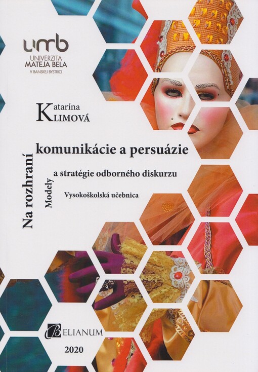 Na rozhraní komunikácie a persuázie