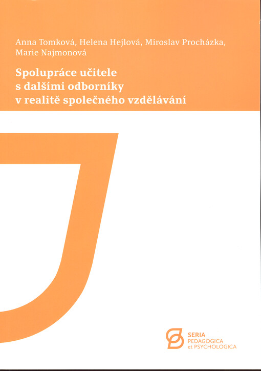 Spolupráce učitele s dalšími odborníky v realitě společného vzdělávání