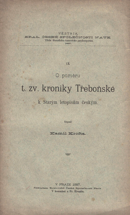 O poměru t. zv. kroniky Třeboňské k Starým letopisům českým