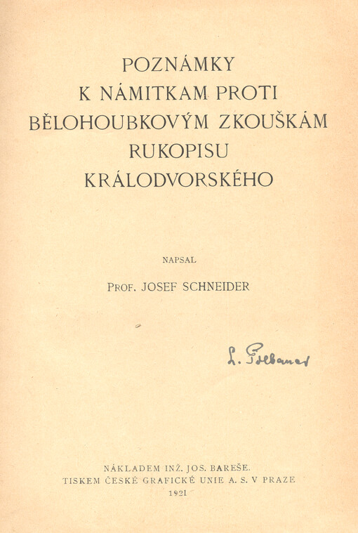 Poznámky k námitkám proti Bělohoubkovým zkouškám rukopisu Královédvorského