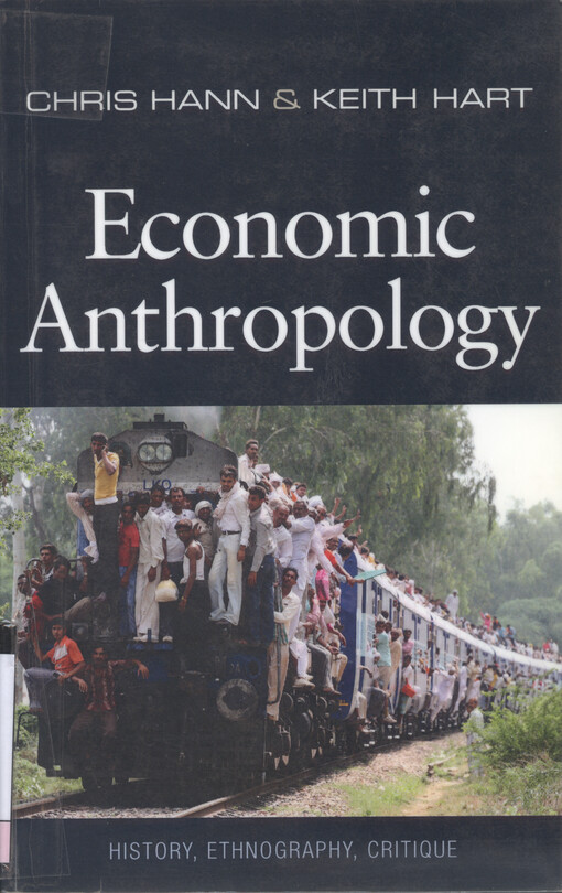 Economic anthropology : history, ethnography, critique