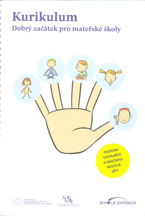 Kurikulum Dobrý začátek pro mateřské školy : podpora sociálního a emočního rozvoje dětí