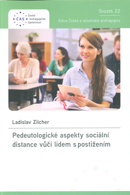 Pedeutologické aspekty sociální distance vůči lidem s postižením