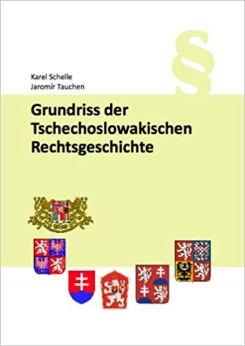 Grundriss der Tschechoslowakischen Rechtsgeschichte 