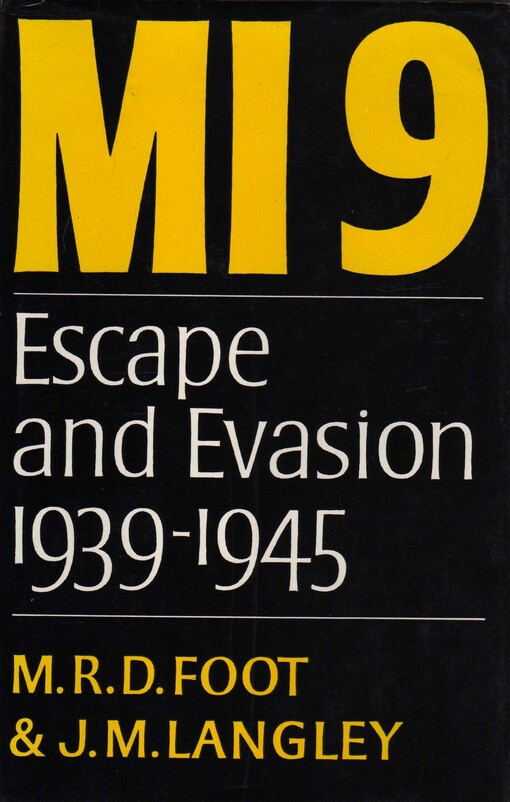 MI9: Escape or Evasion