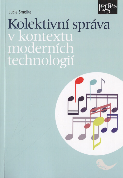 Kolektivní správa v kontextu moderních technologií