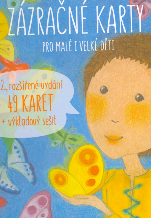 Zázračné karty pro malé i velké děti : výkladový sešit