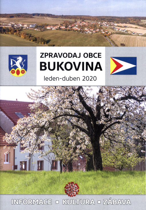 Zpravodaj obce Bukovina : informace, kultura, zábava