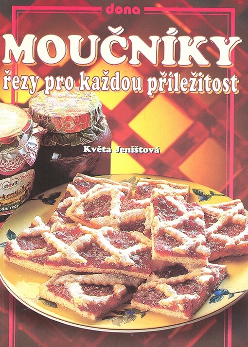 Moučníky : řezy pro každou příležitost