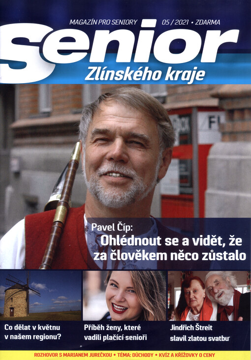 Senior Zlínského kraje : magazín pro seniory