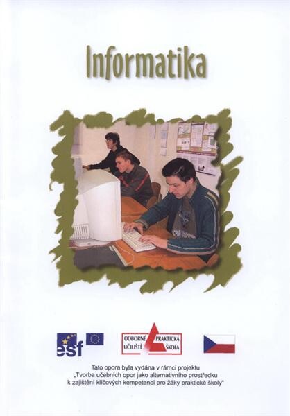 Informatika :učební opora