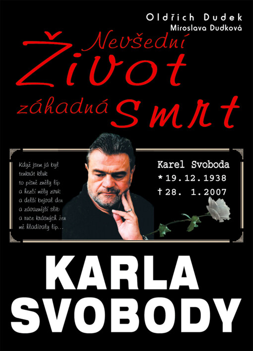 Nevšední život, záhadná smrt Karla Svobody