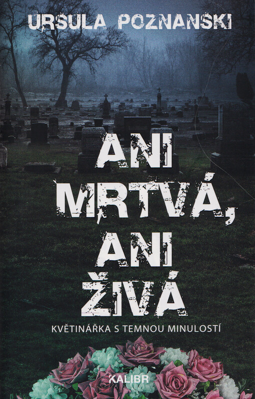 Ani mrtvá, ani živá