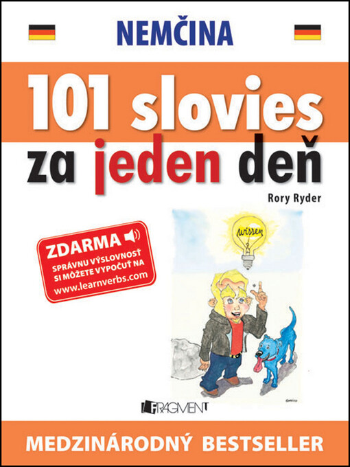 Němčina : 101 sloves za jeden den = Nemčina : 101 slovies za jeden deň