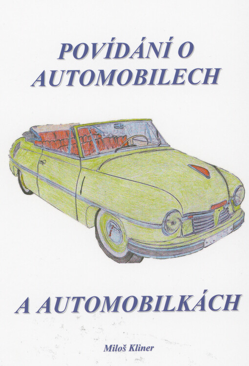 Povídání o automobilech a automobilkách