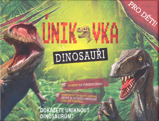 Únikovka. Dinosauři