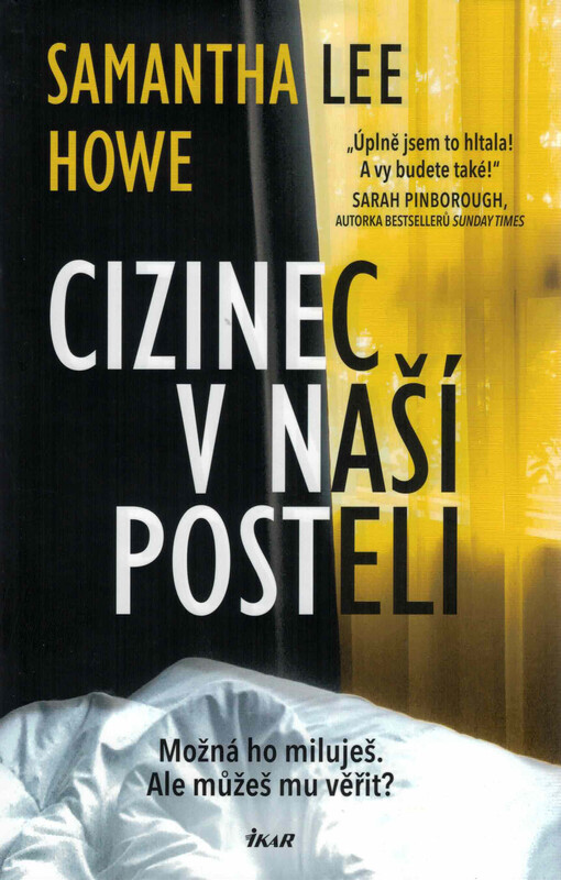 Cizinec v naší posteli