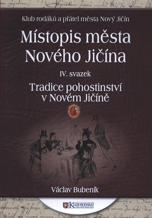 Místopis města Nového Jičína. IV. svazek, Tradice pohostinství v Novém Jičíně
