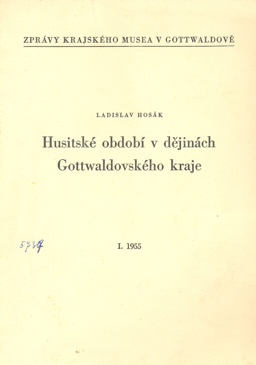 Husitské období v dějinách Gottwaldovského kraje