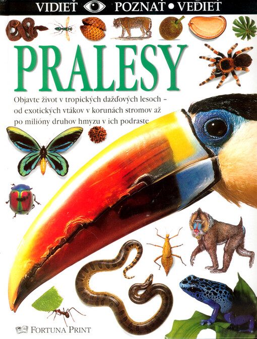 Pralesy - vidieť, poznať, vedieť