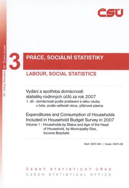 Příjmy, vydání a spotřeba domácností statistiky rodinných účtů za rok ... = Incomes, expenditures and consumption of the household budget surveys sample households in ...