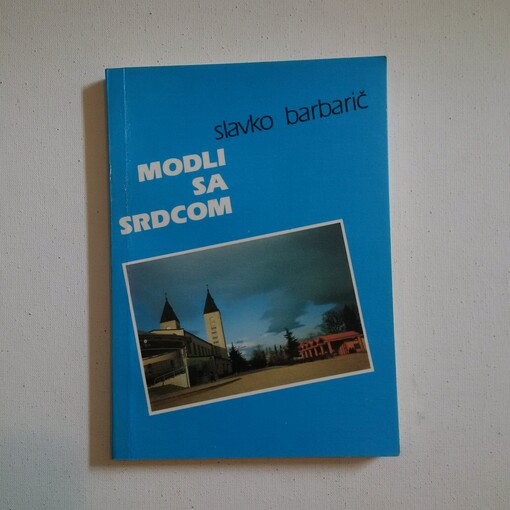 Modli sa srdcom : Modlitebná príručka